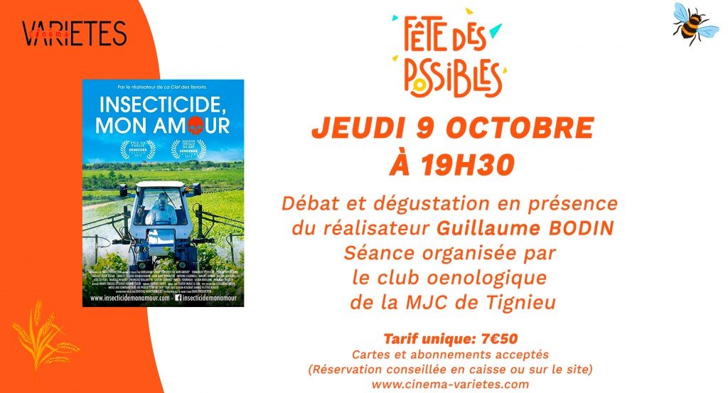 actualité Fête des possibles Insecticide mon amour